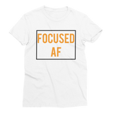 FOCUSED AF Women’s Short Sleeve T-Shirt