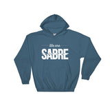 We Are Sabre Hooded Sweatshirt