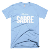 We Are Sabre Short-Sleeve T-Shirt