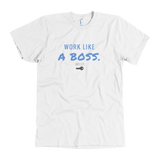 Work Like A Boss Sabre.Life Key T-Shirt